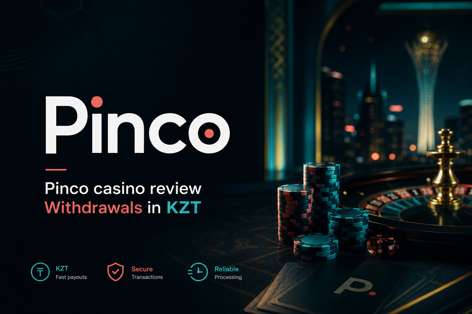 Pinco casino Kazakhstan: обзор и вывод средств в KZT